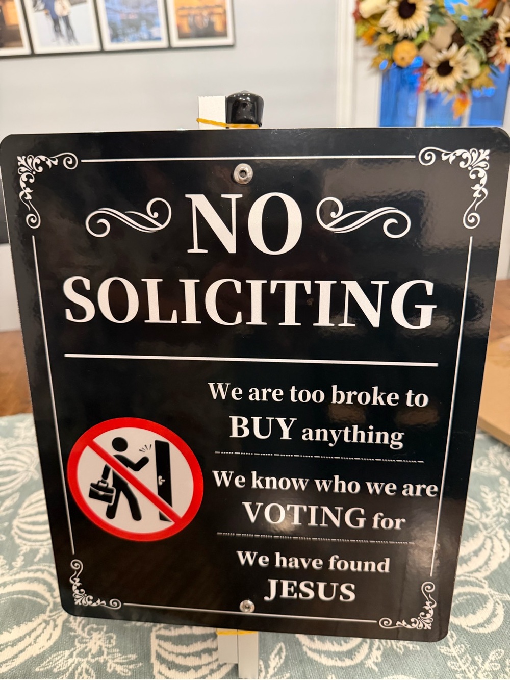 No Soliciting Humorous Sign